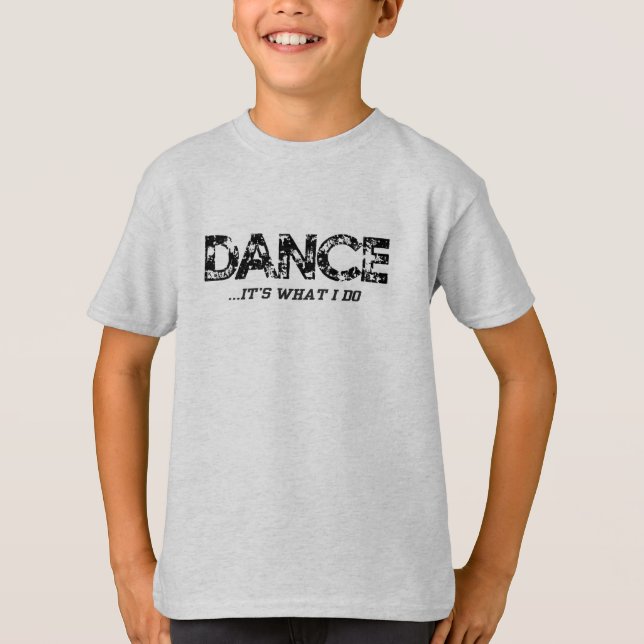 Dansen… är det vad jag gör - Ash gråa pojkar T-shirt (Framsida)