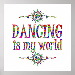 Dansen är min värld poster