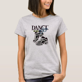 Dansen är mitt Liv T-Shirt