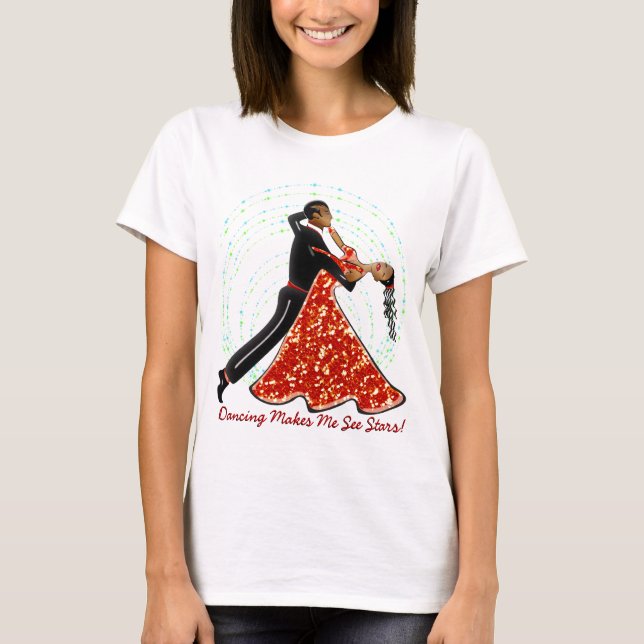 Dansen gör mig att se stjärnor! (Damspagetti Stra T-shirt (Framsida)