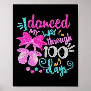 Danser Ballet Girls har dansat 100 dagar. Poster