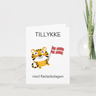 Dansk födelsedagskort - Tillykke med fødselsdagen Kort