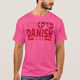 Danska är här Danmark 1 T Shirt