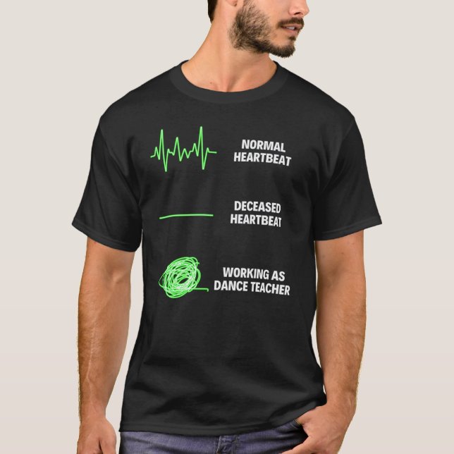 Danslärare Danslärare Dansare T Shirt (Framsida)