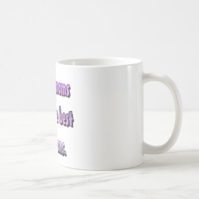 Dansmammor har de bäst hårbuns.na kaffemugg (Höger)