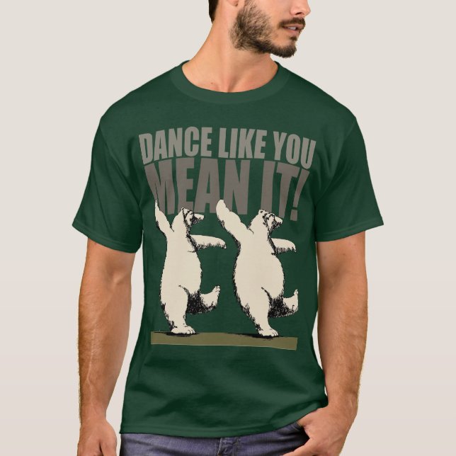 Dansnågot liknande betyder du den! t-shirt (Framsida)