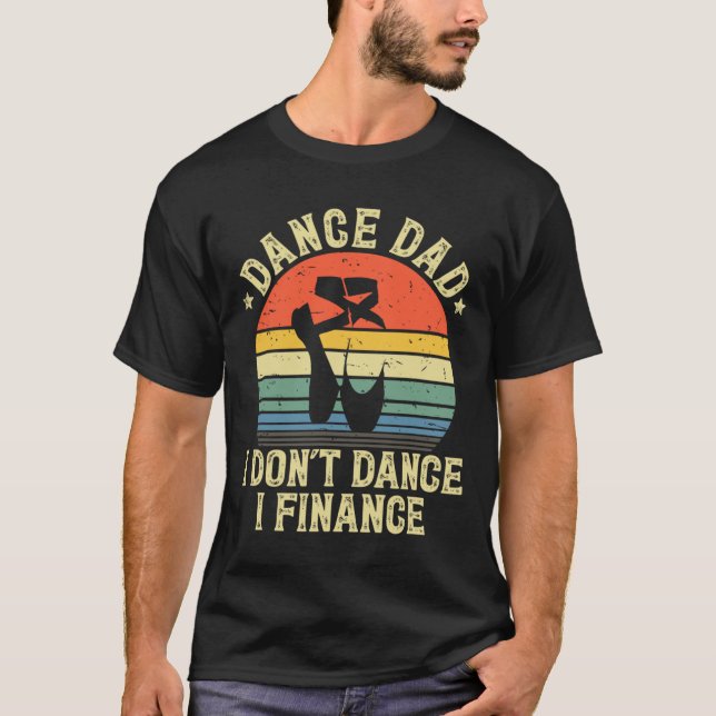 Danspappa jag dansar inte jag finansierar dansande t shirt (Framsida)