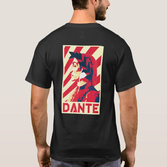 Dante Alighieri Famous Italian Poet And Writer T Shirt (Baksida)