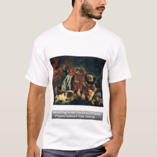Dante och Virgil i helvete (barquen av Dante) Tee Shirt