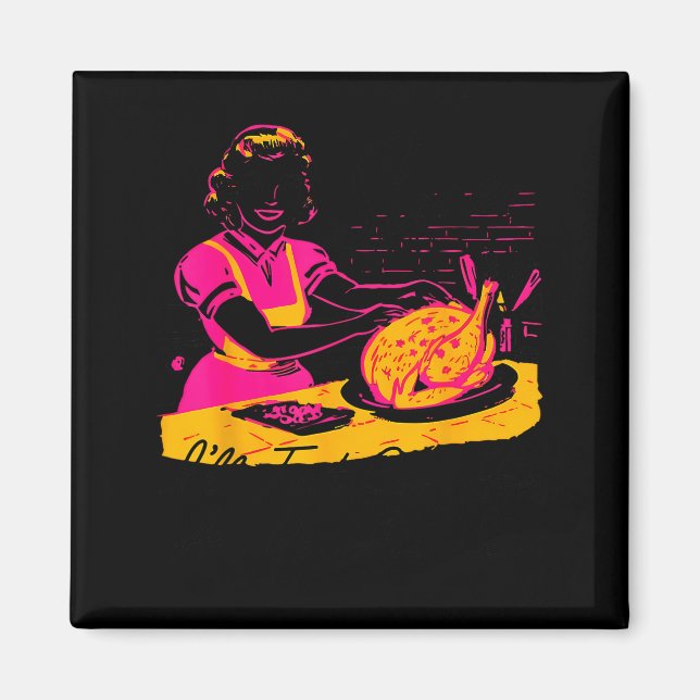 Dantess Fashion Vnw88 Sure I'll Just Cook For All  Magnet (Framsidan)