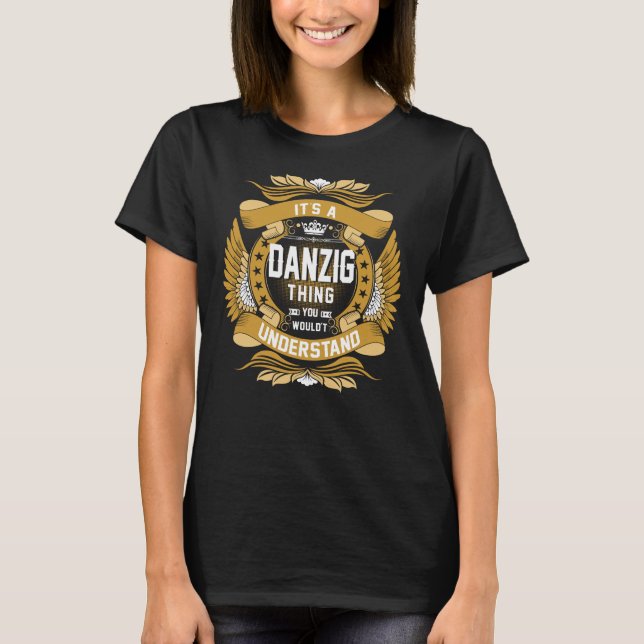 DANZIG Namn, DANZIG-familjen namn vapensköld T Shirt (Framsida)