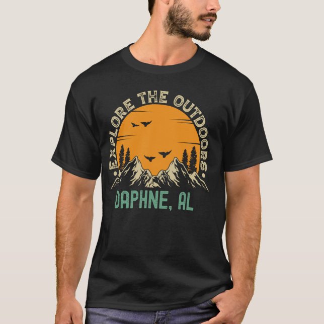 Daphne, Alabama - Utforska utomhusen T Shirt (Framsida)