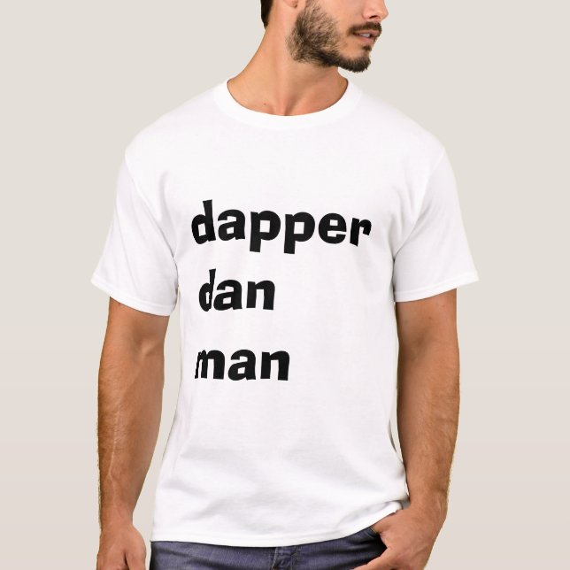 dapper dan man t-shirt (Framsida)