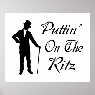 Dapper man Puttin på Ritzen Poster