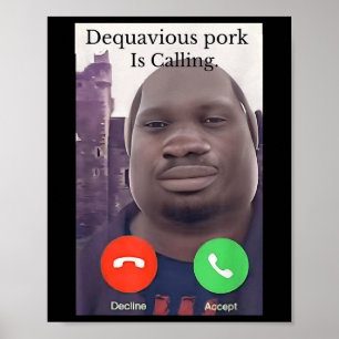 Daquavious Gris kallar Meme John Gris Meme Poster