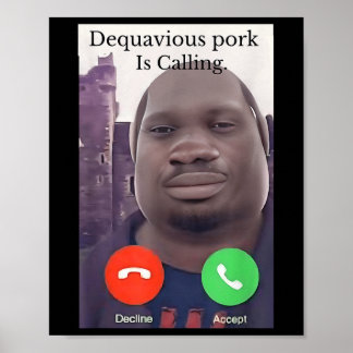 Daquavious Gris kallar Meme John Gris Meme Poster