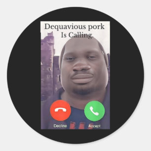 Daquavious Gris kallar Meme John Gris Meme Runt Klistermärke