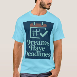 "Där ambitionen möts i kalendrarna T Shirt