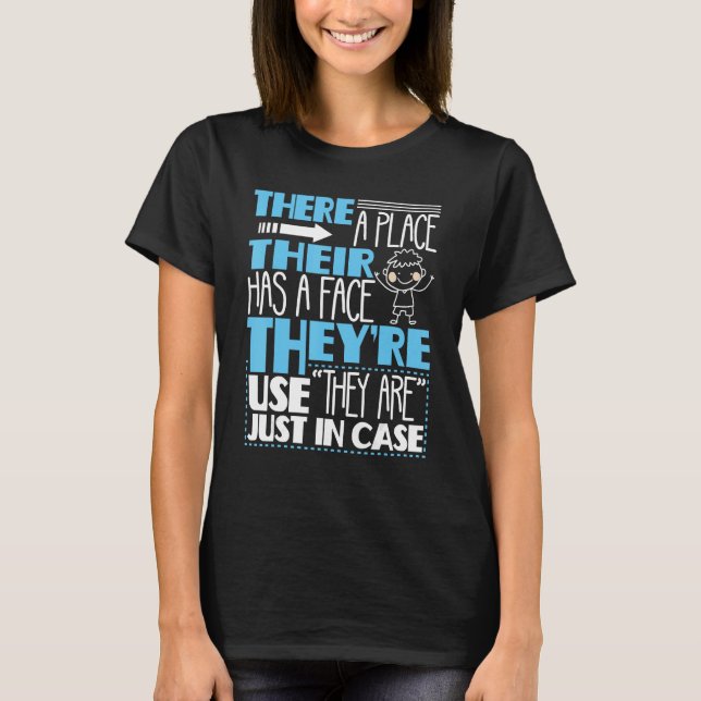 Där är de - engelska Grammar Police Gramm T Shirt (Framsida)