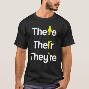 Där är de engelsklärare Grammar Teach T Shirt