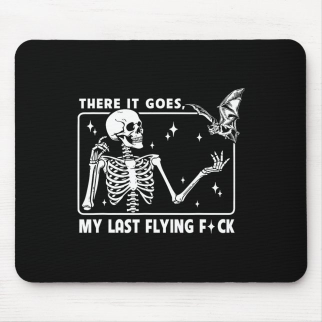 Där är min sista flygande Skeletons Funny Hallo. Musmatta (Framsidan)