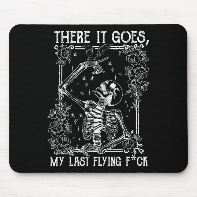 Där är min sista flygande Skeletons Funny Hallo. Musmatta (Framsidan)