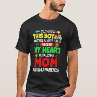 Där är pojken han kallar mig Mamma Autism Awarenes T Shirt