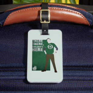 Där är Sheldon här Bagagebricka