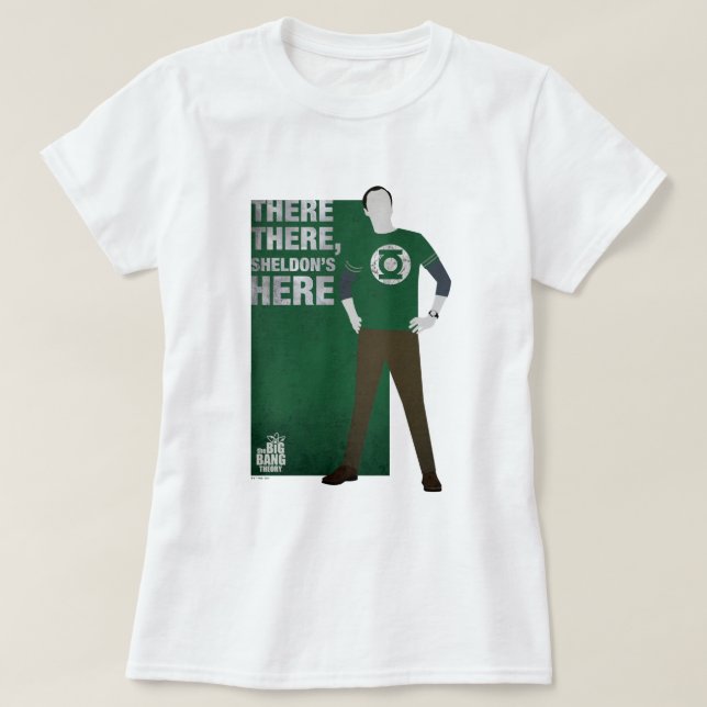 Där är Sheldon här T Shirt (Design framsida)