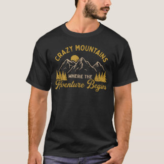 Där äventyret börjar Crazy Mountains vandring T Shirt