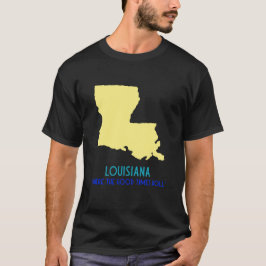 "där Bra Times Roll" Louisiana-staten T Shirt