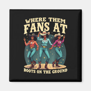 Där de Fläkt vid Boots på Da Ground Cowgirl Line Magnet