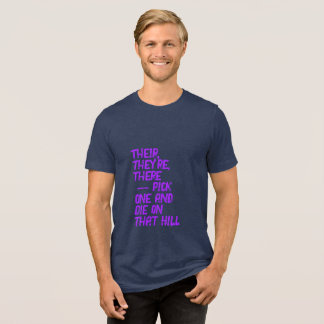 Där, Deras / Din, Du är T-shirt