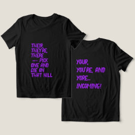 Där, Deras / Din, Du är T-shirt