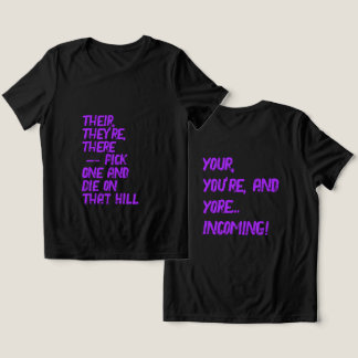 Där, Deras / Din, Du är T-shirt
