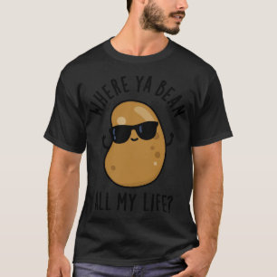 Där du förbjöer hela mitt liv cute Veggie Legume P T Shirt