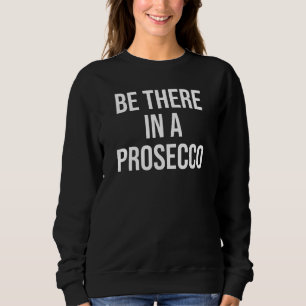 Där finns ett prosecco-drickande i ett andra t shirt
