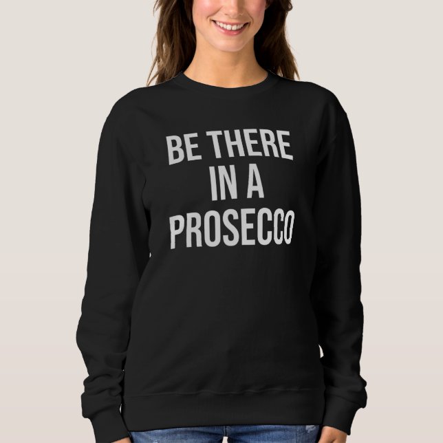Där finns ett prosecco-drickande i ett andra t shirt (Framsida)