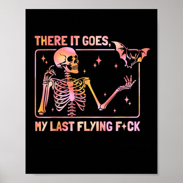 Där går min sista flygning F Funny Skeleton T Ha Poster (Framsidan)