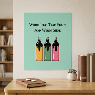 Där idéer tar fart och ord lyser poster