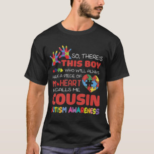 Där kallar han mig kusin Autistic Awaren. T Shirt