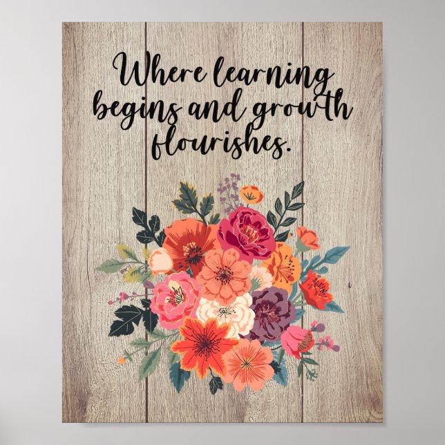 Där lärande börjar blomstrar tillväxt design poster (Framsidan)