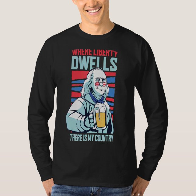 Där Liberty Dwells finns min Land 4:e av Ju T Shirt (Framsida)