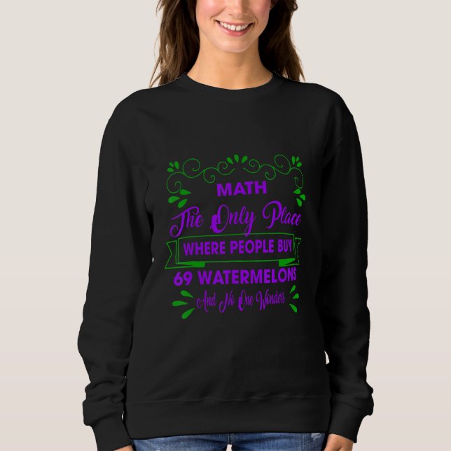 Där människor köper 69 vattenmeloner Humor T Shirt (Framsida)