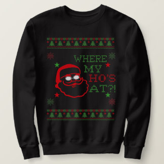 Där min gäst, roliga Jultomten Shirt Lång Ärmad Tröja