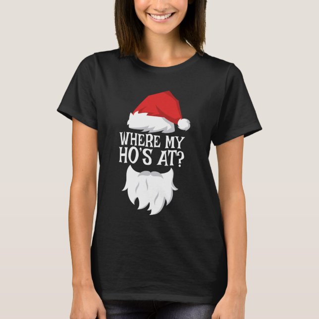 Där min Ho är på T-Shirt Santa (Framsida)