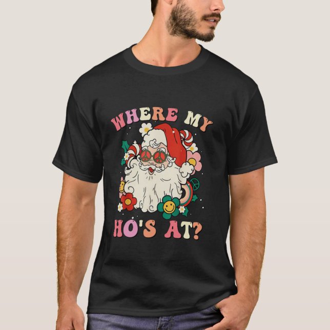 Där mitt hem vid jultomten Vuxen humor Funny T Shirt (Framsida)