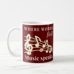DÄR ORD MISSLYCKAS MUSIC SPEAKS-inspirerande gåva Kaffemugg
