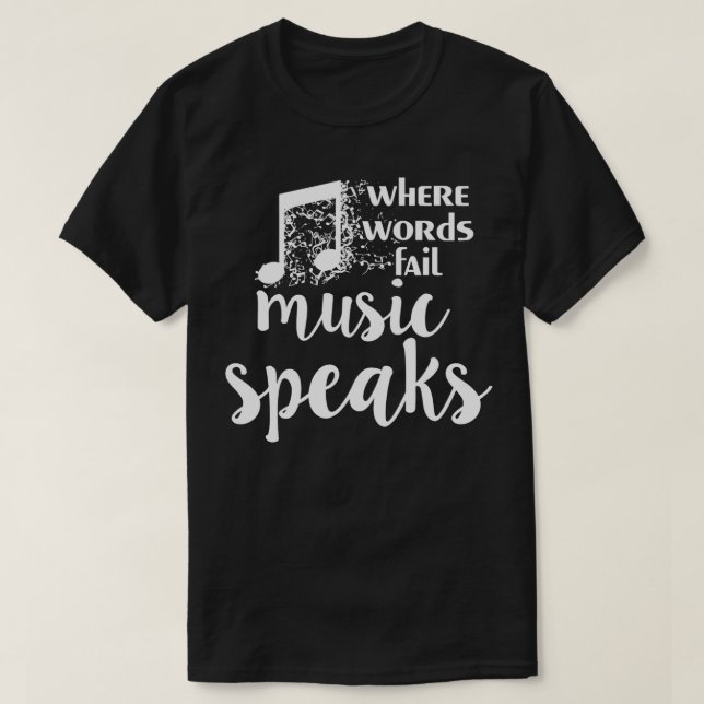 Där Ord Misslyckas musikhögtalare Musician Teacher T Shirt (Design framsida)