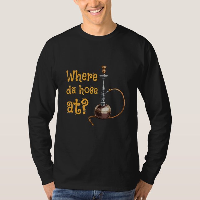 där slangen på Long Pipe Tube Hookah T Shirt (Framsida)